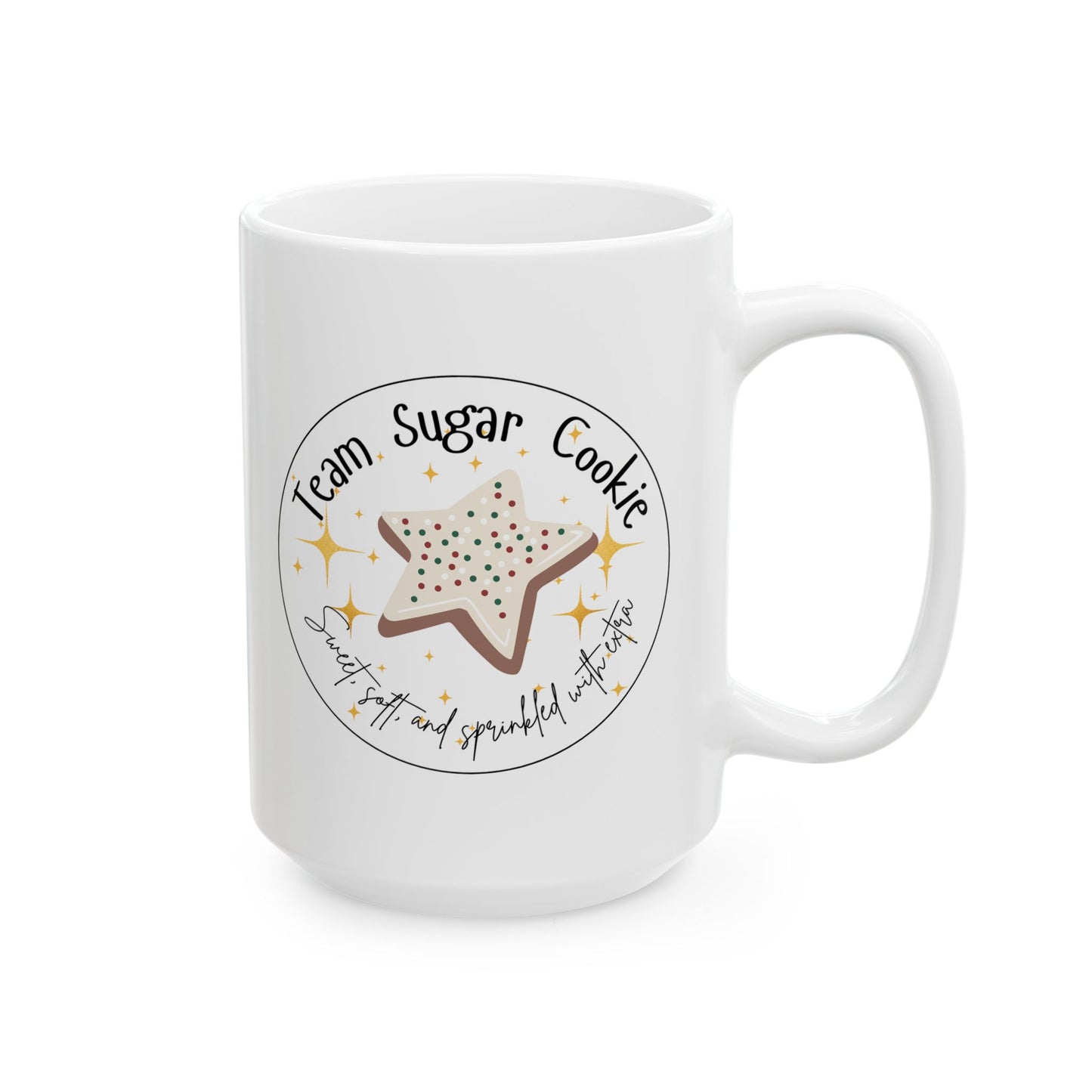 Team Sugar Cookie Mug| Sweet, Soft, & Sprinkled With Extra