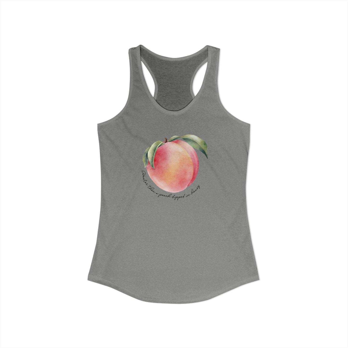 Sweeter Than A Peach In Honey Women's Ideal Racerback Tank
