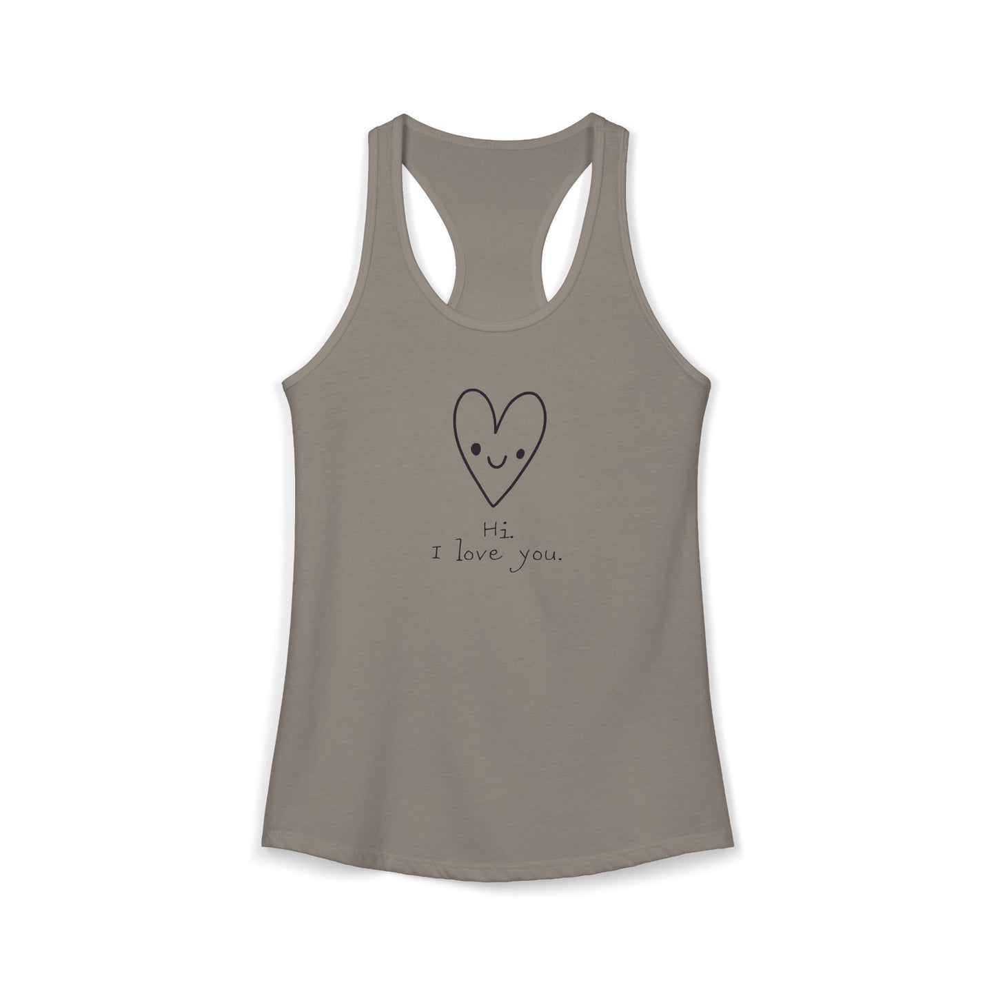 Hi. I Love You. Women's Ideal Racerback Tank