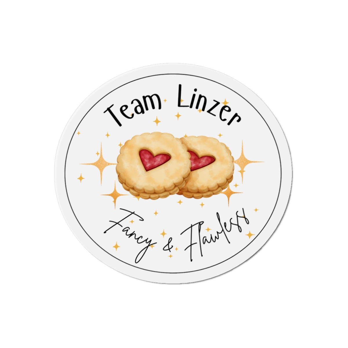Team Linzer Magnet | Fancy, Flawless