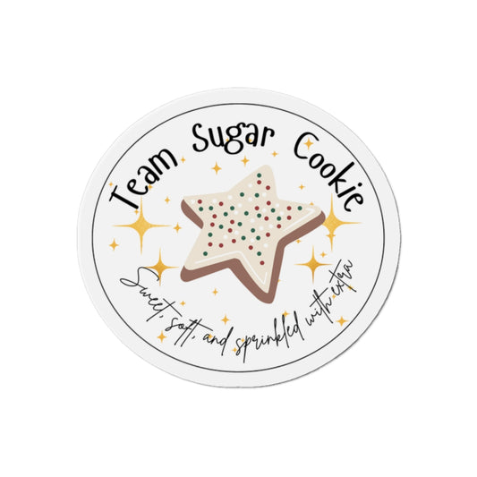 Team Sugar Cookie Magnet | Sweet, Soft, & Sprinkled With Extra