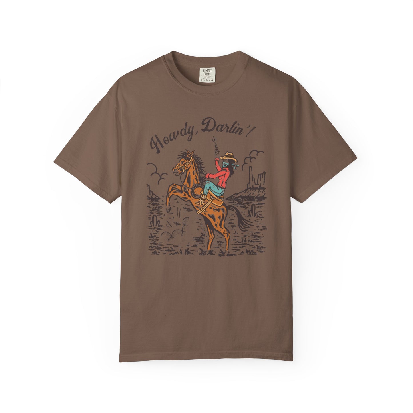 Howdy, Darlin'! Unisex Garment-Dyed T-shirt