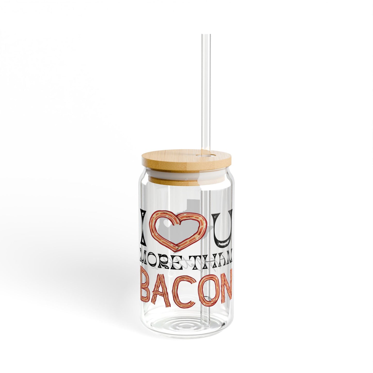 I Love You More Than Bacon Texas State Cut-Out Valentines Personalizable Custom Name Sipper Glass, 16oz
