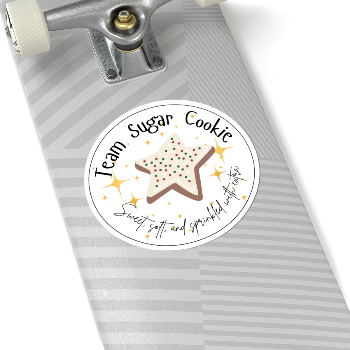 Team Sugar Cookie Sticker | Sweet, Soft, & Sprinkled With Extra