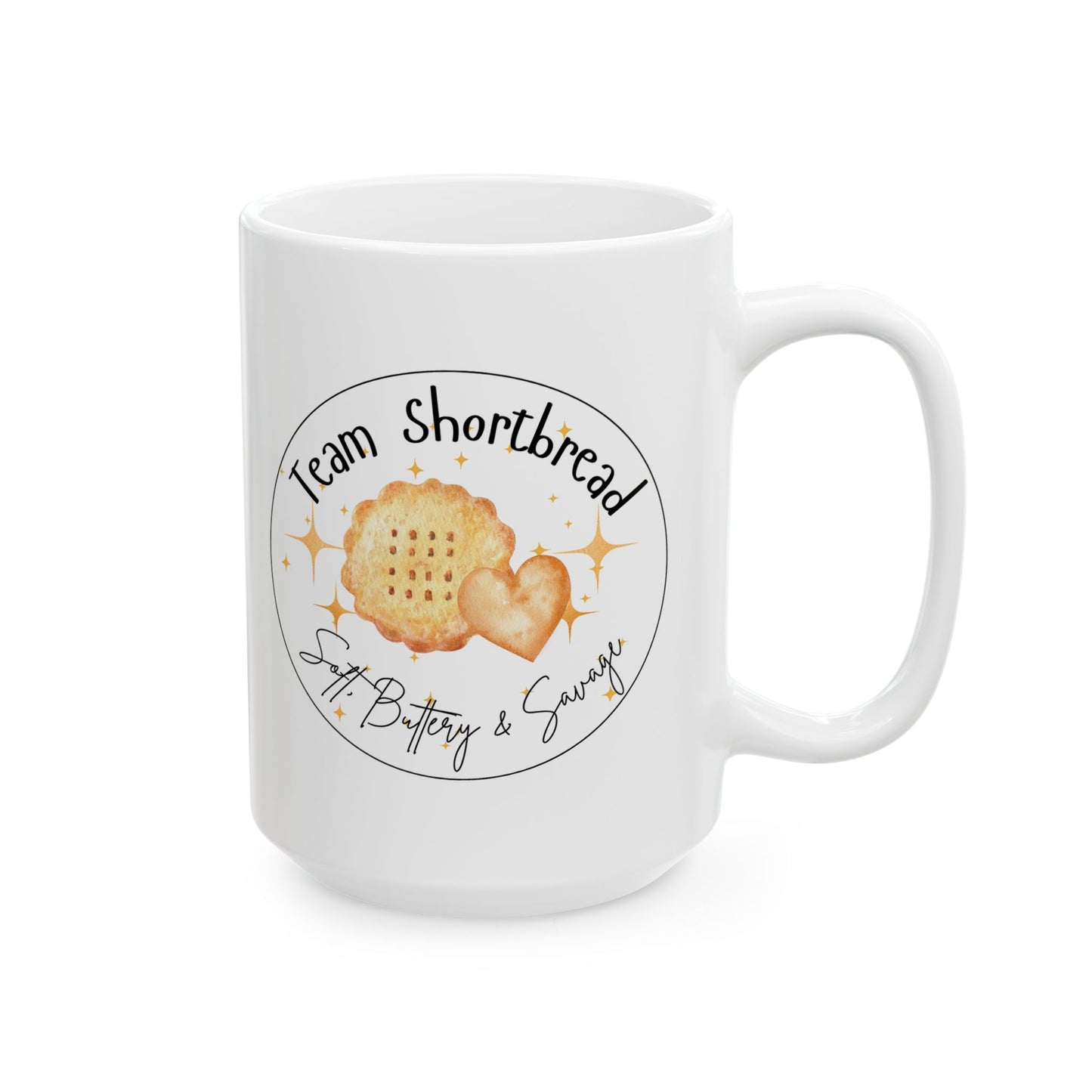 Team Shortbread Mug | Soft, Buttery & Savage