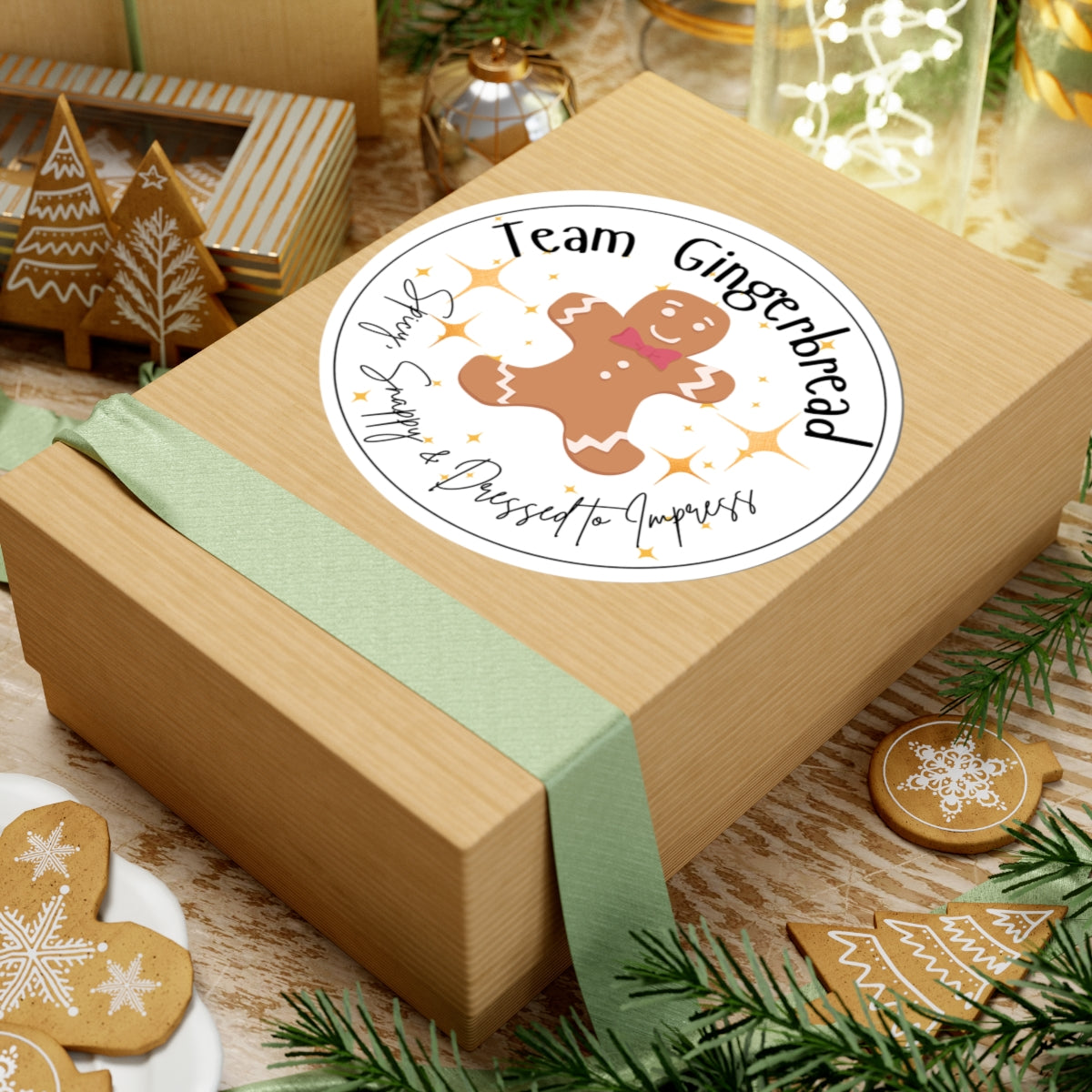 Team Gingerbread Sticker | Spicy, Snappy, & Dressed to Impress