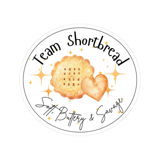Team Shortbread Sticker | Soft, Buttery & Savage
