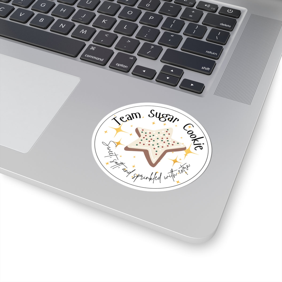 Team Sugar Cookie Sticker | Sweet, Soft, & Sprinkled With Extra