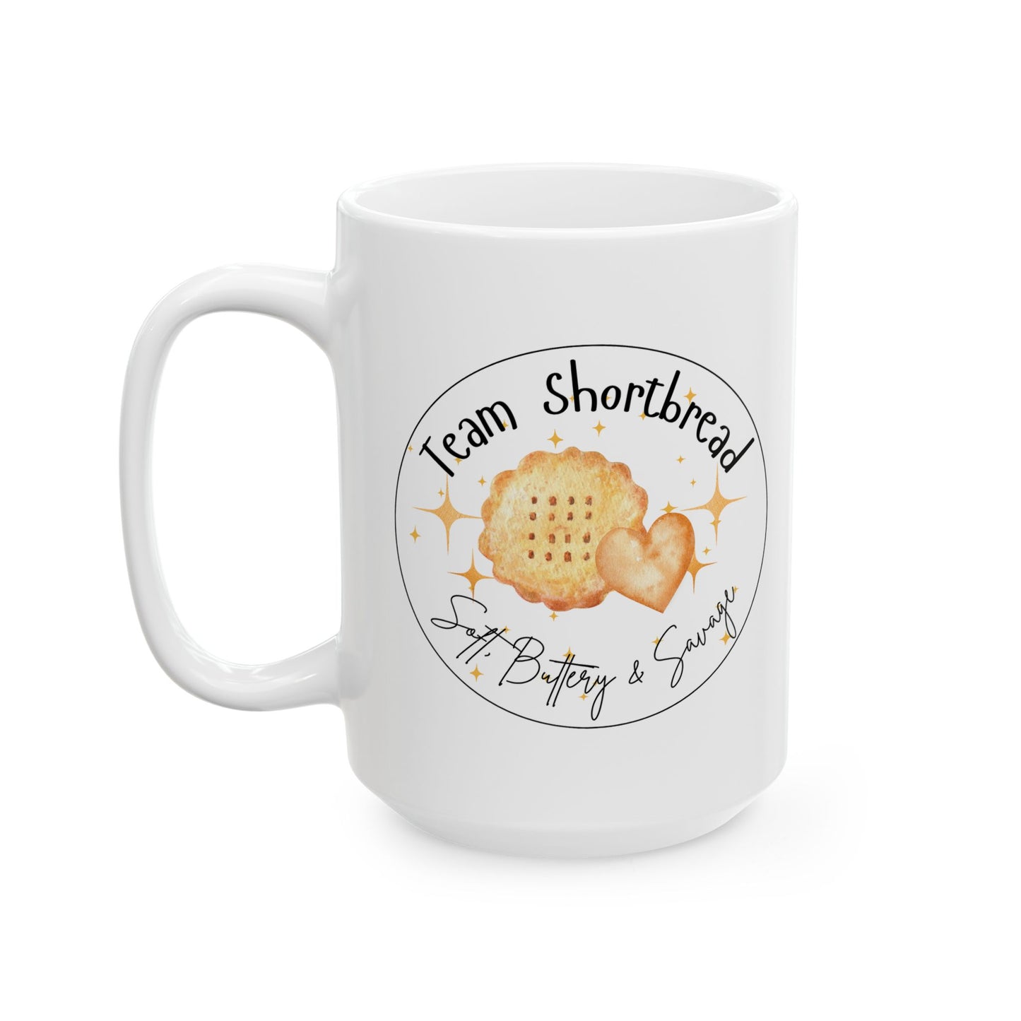 Team Shortbread Mug | Soft, Buttery & Savage
