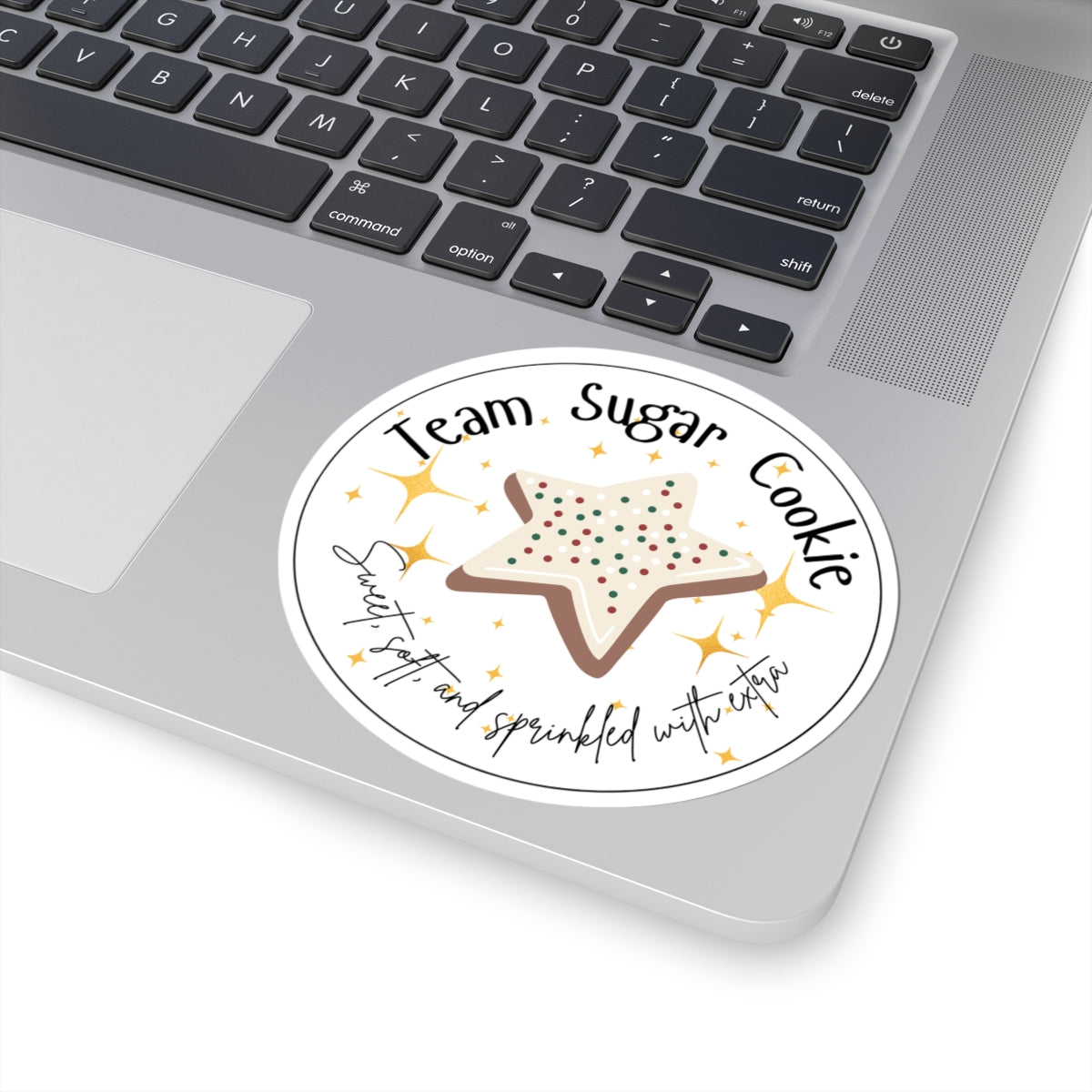 Team Sugar Cookie Sticker | Sweet, Soft, & Sprinkled With Extra