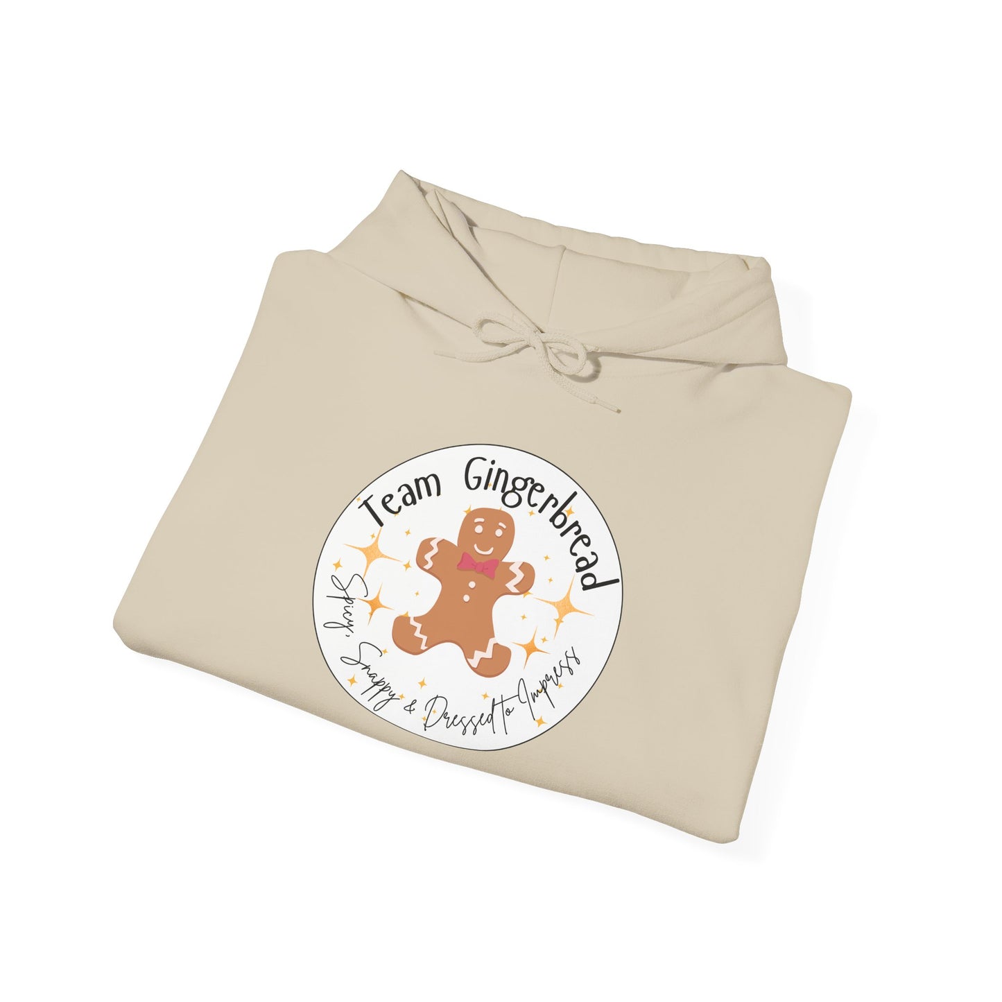 Team Gingerbread Sweatshirt | Spicy, Snappy, & Dressed to Impress