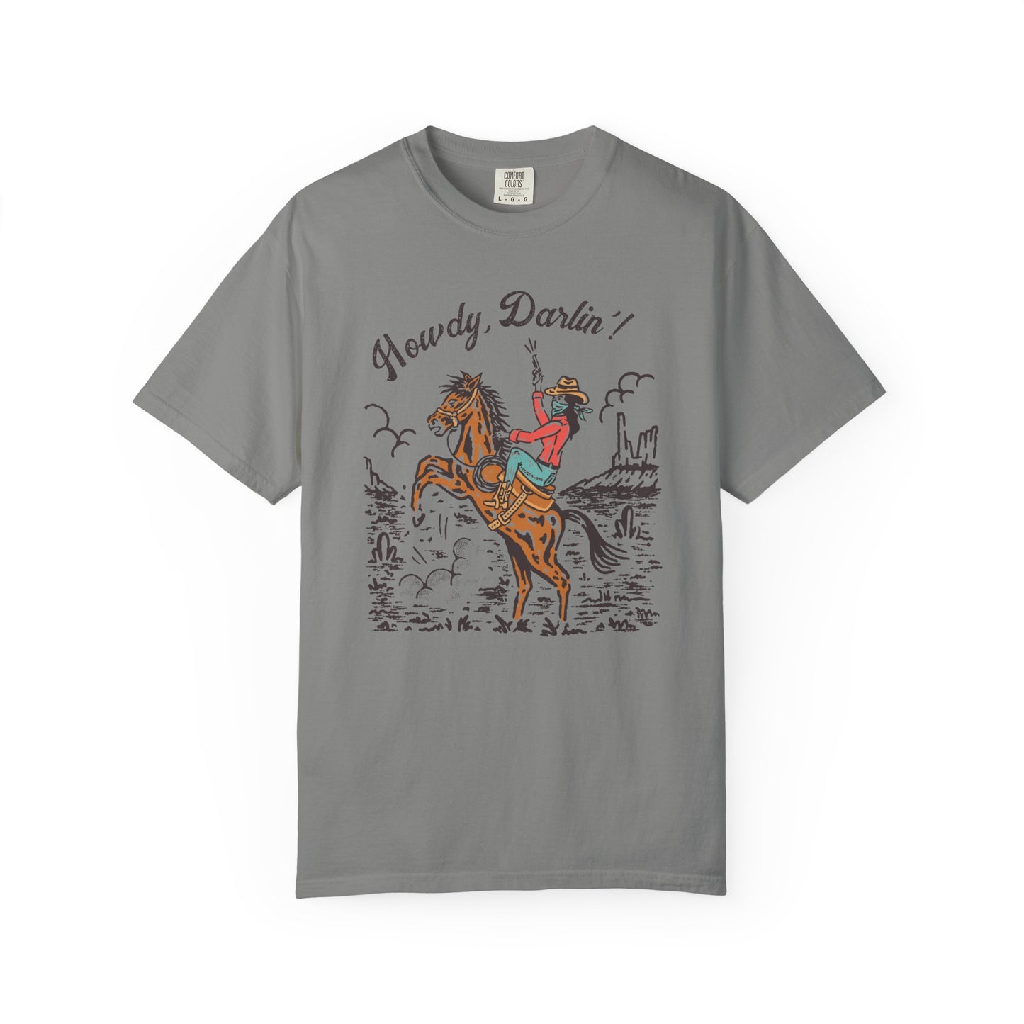 Howdy, Darlin'! Unisex Garment-Dyed T-shirt