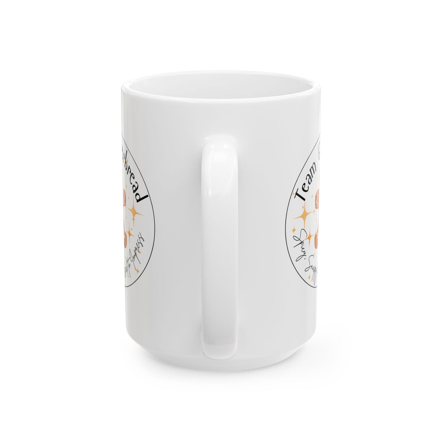 Team Gingerbread Mug | Spicy, Snappy, & Dressed to Impress