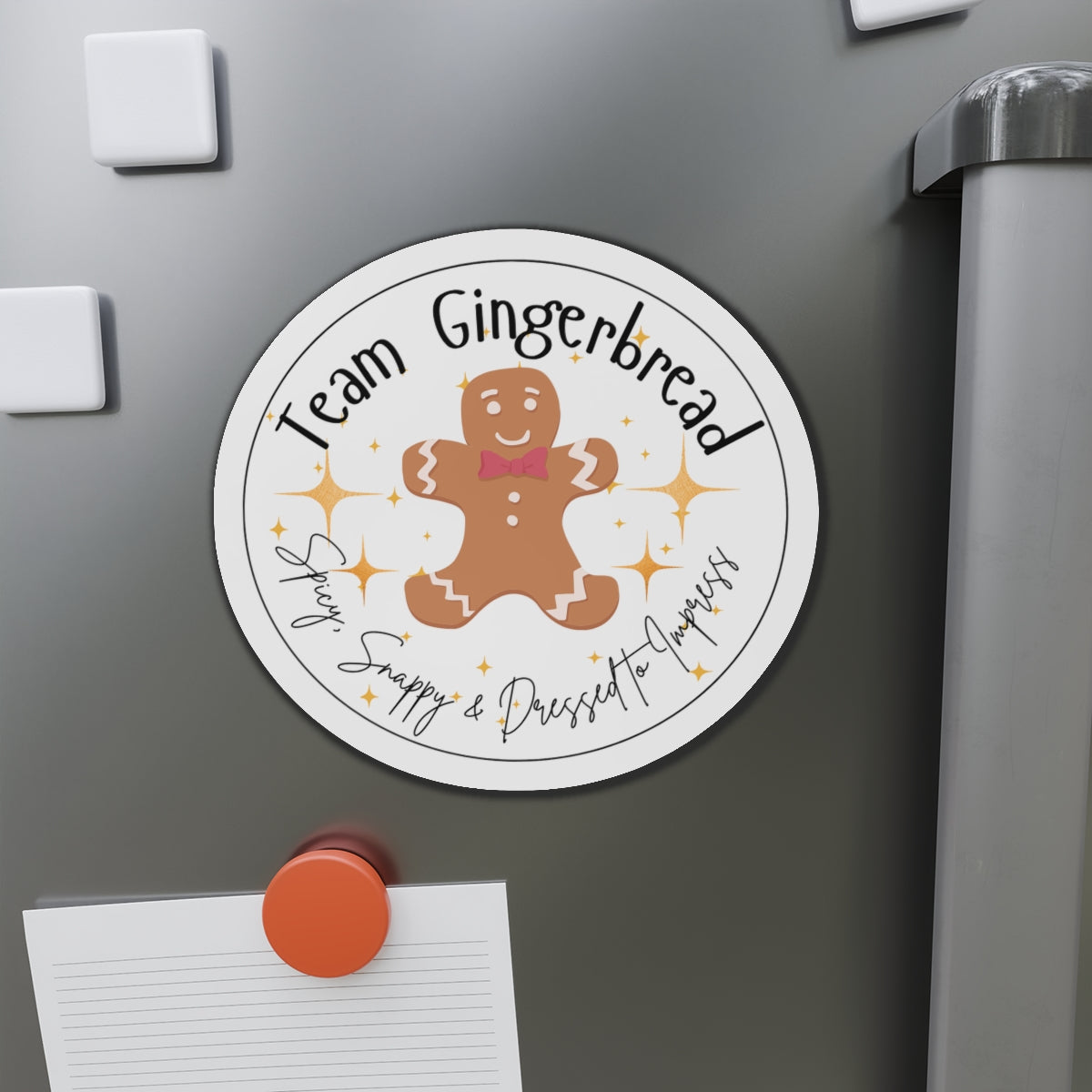 Team Gingerbread Magnet | Spicy, Snappy, & Dressed to Impress
