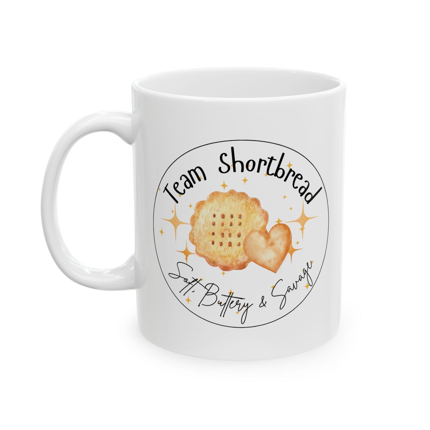 Team Shortbread Mug | Soft, Buttery & Savage