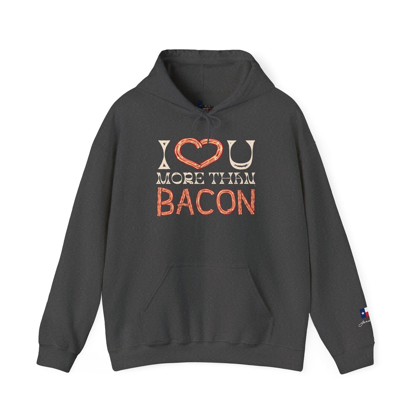 I Love You More Than Bacon Unisex Heavy Blend™ Hooded Sweatshirt