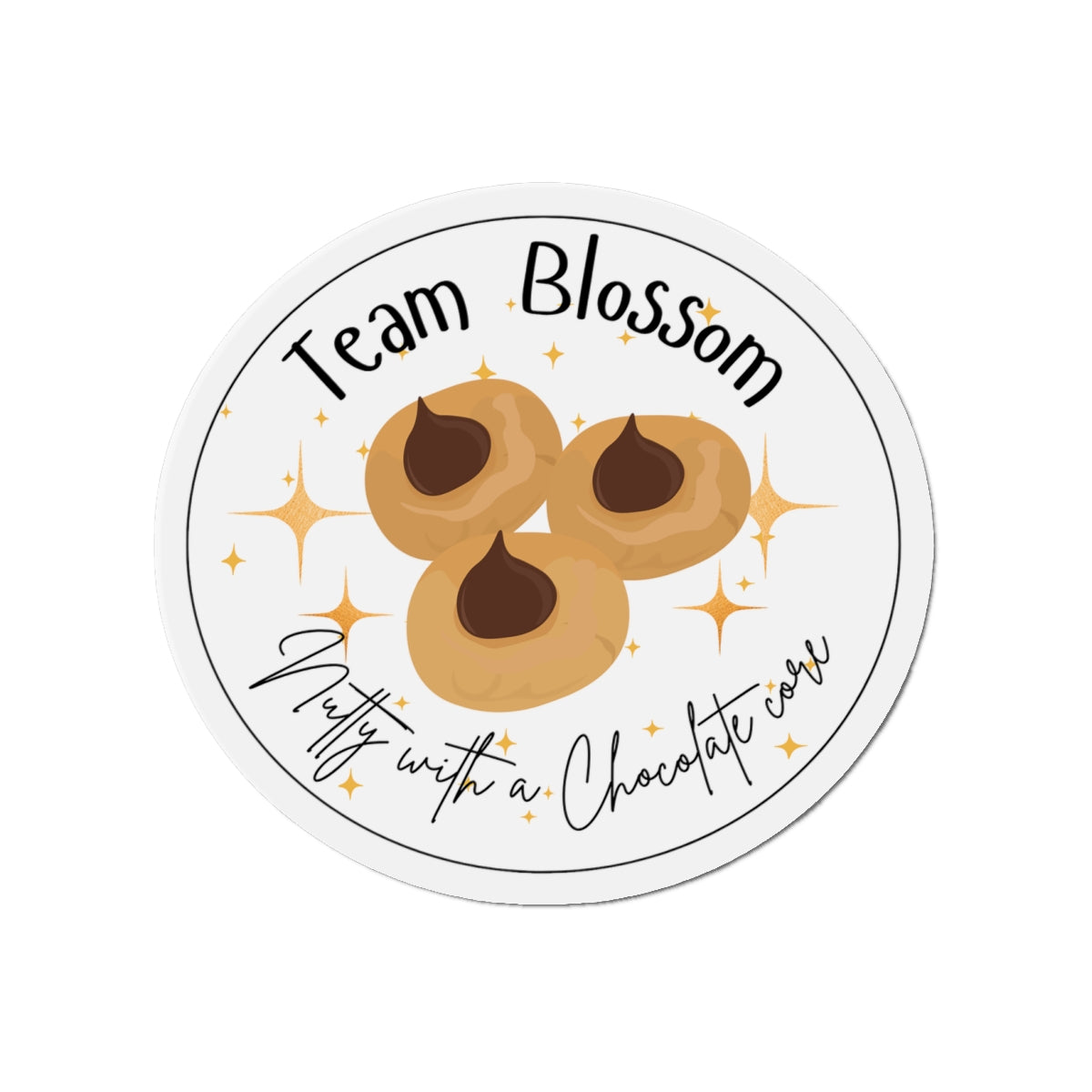 Team Blossom Magnet | Nutty with a Chocolate Core