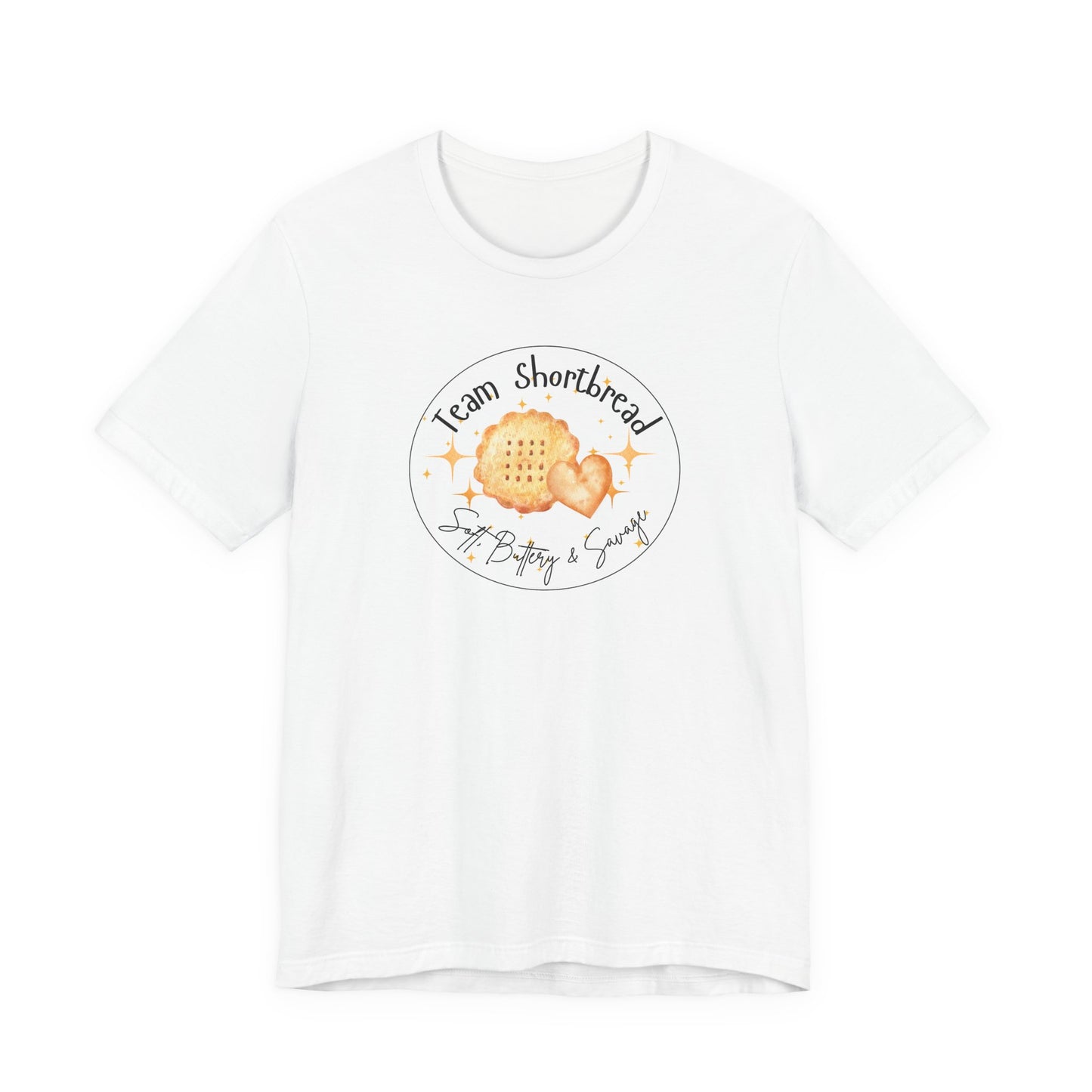 Team Shortbread T-Shirt | Soft, Buttery, Savage