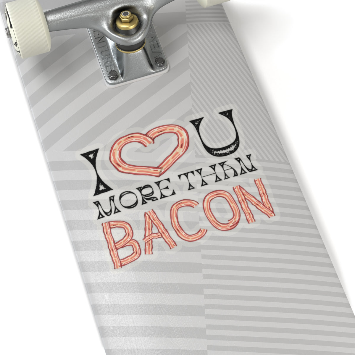 I Love You More Than Bacon Valentine Kiss-Cut Stickers