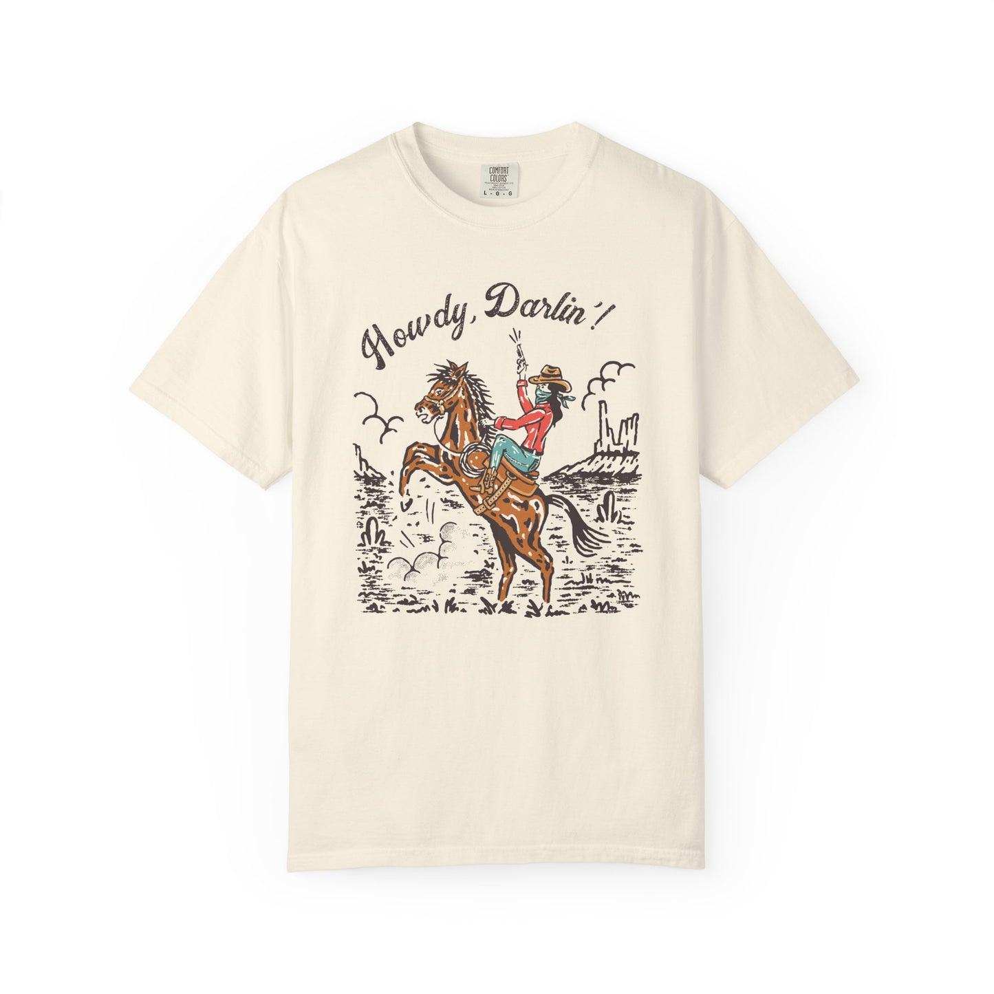 Howdy, Darlin'! Unisex Garment-Dyed T-shirt