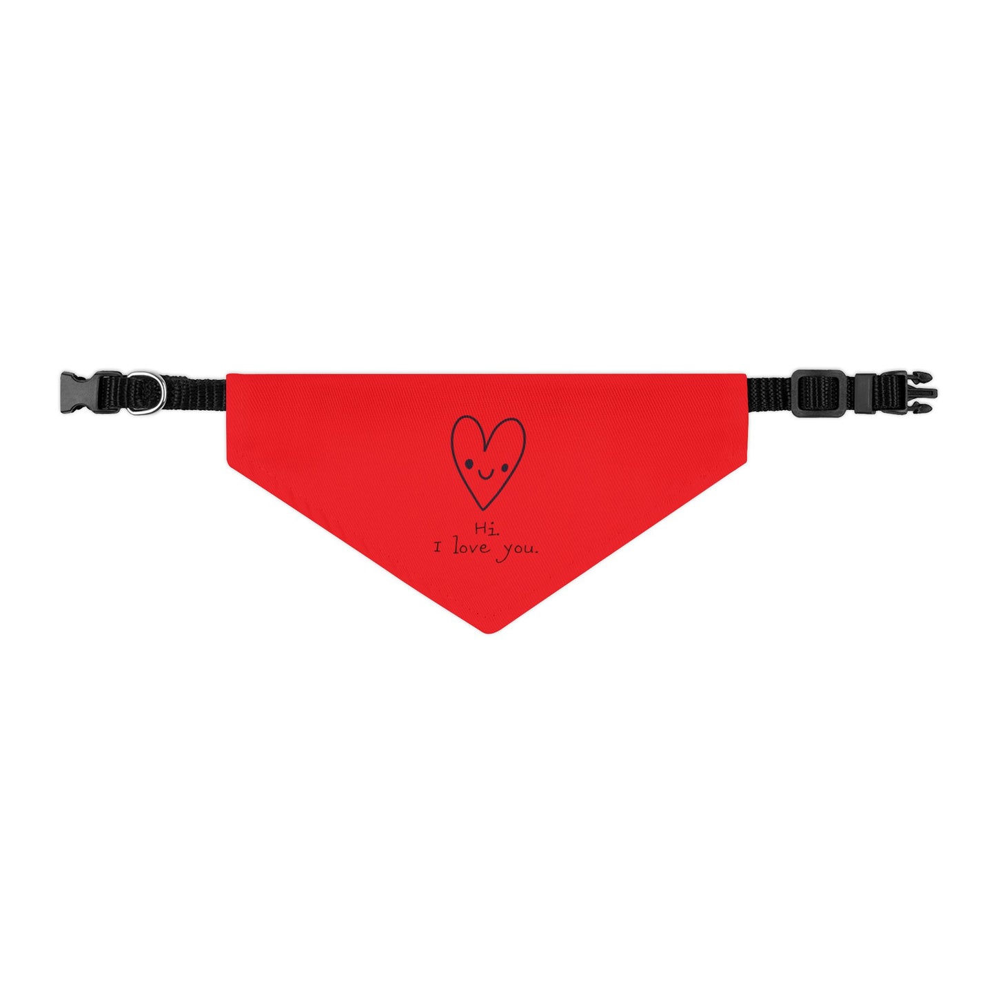 Hi. I Love You. Clip-On Pet Bandana Collar