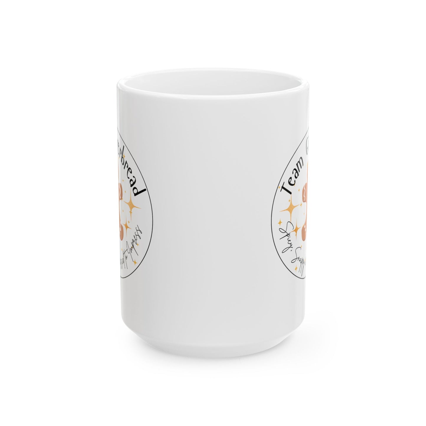 Team Gingerbread Mug | Spicy, Snappy, & Dressed to Impress