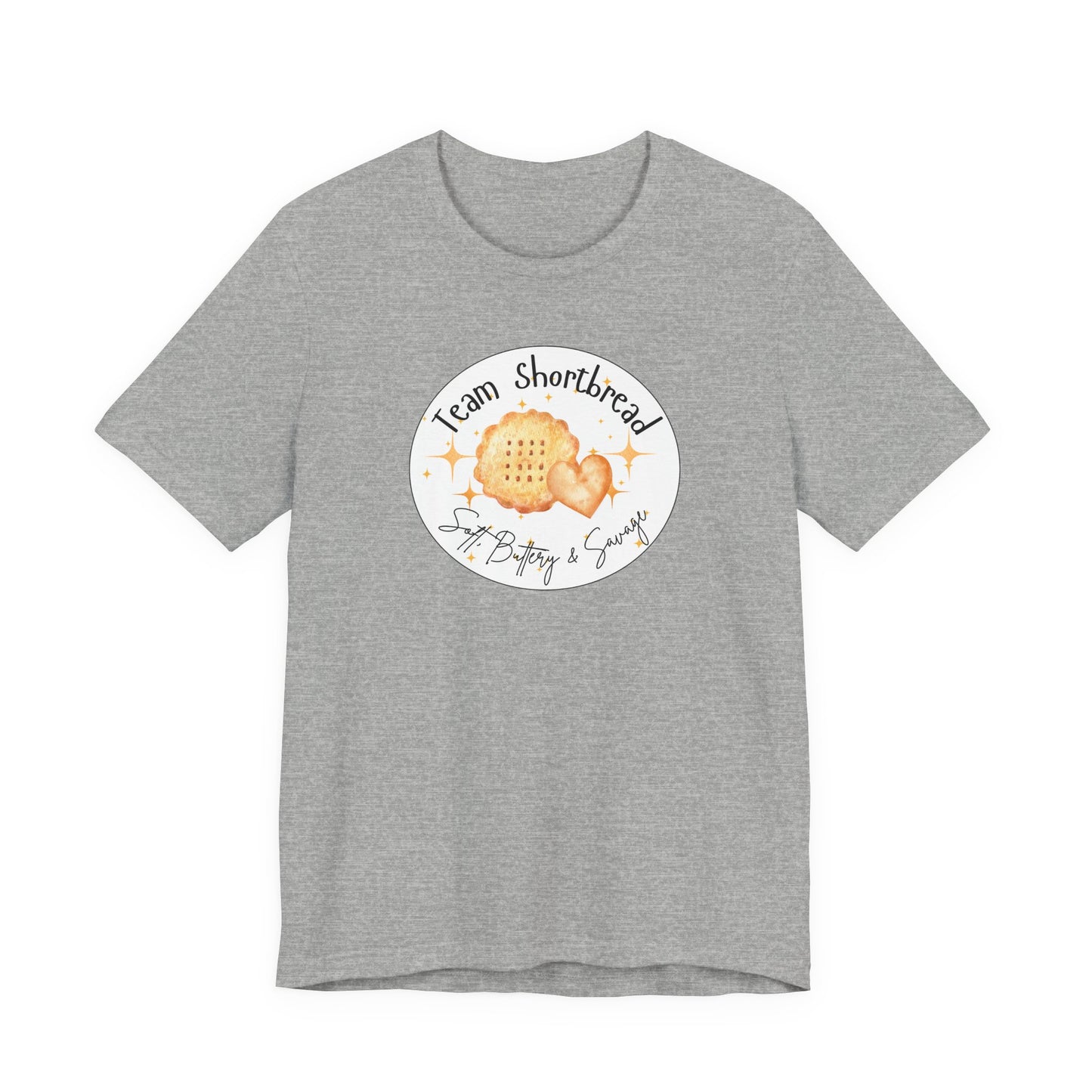 Team Shortbread T-Shirt | Soft, Buttery, Savage