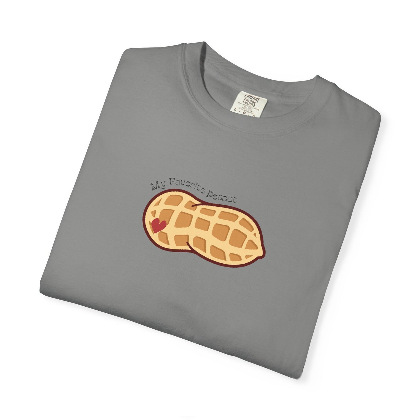 My Favorite Peanut Unisex Garment-Dyed T-shirt