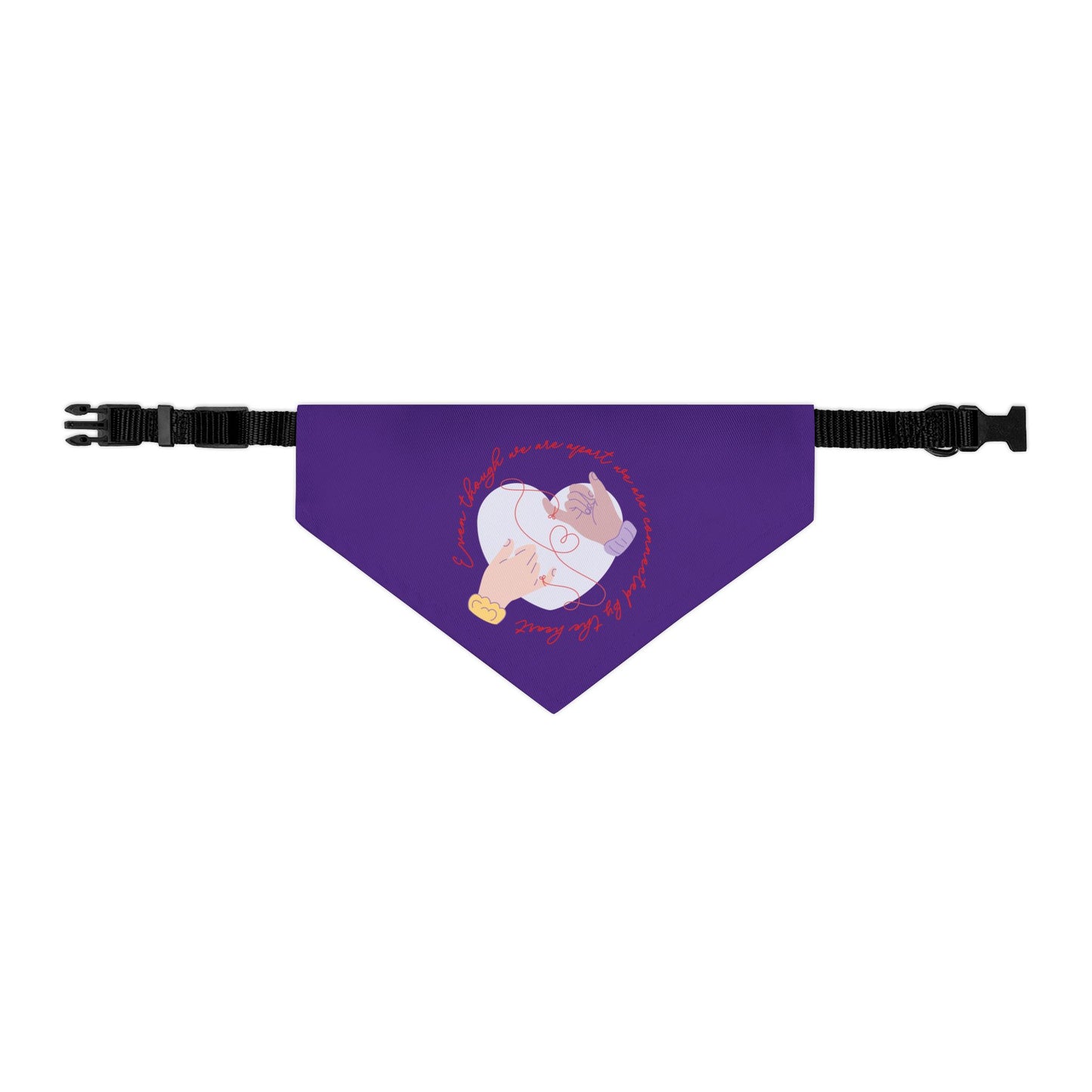 Apart But Connected By The Heart Clip-On Pet Bandana Collar